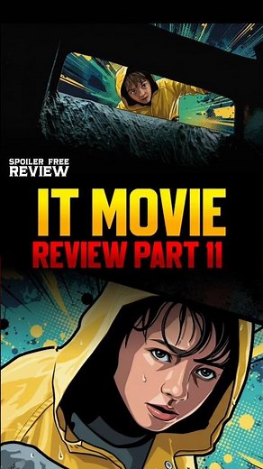 It Chapter 1 Review Part 11🎈💀 | Bill Skarsgård | Stephen King 🎬 | Andy Muschietti | CV Review 🌟