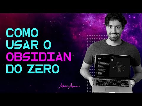 Tutorial Obsidian 💻 Como usar o Obsidian do zero?