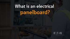 What is an electrical panelboard? - Eaton videos