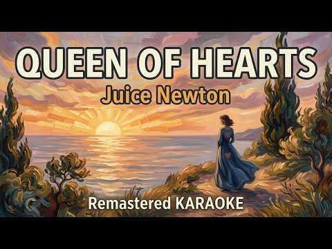 Queen of Hearts - Juice Newton | Professional Remastered Karaoke | Studio Hi-Fi HD