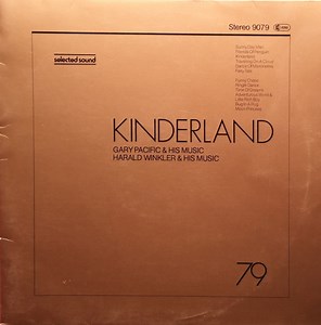 Gary Pacific & His Music - Harald Winkler & His Music - Kinderland