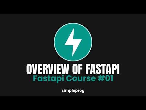 01) What is FastAPI and why use it? | FastAPI Course | simpleprog