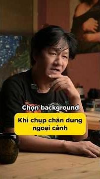 Kinh nghiệm chọn background khi chụp chân dung ngoại cảnh