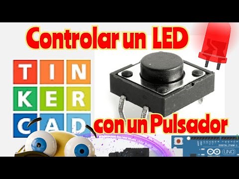 cómo controlar un led con un pulsador con arduino en tinkercad paso a paso