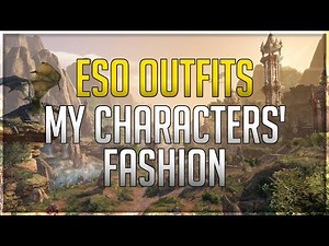 ESO Outfit Showcase | My Characters' Fashion