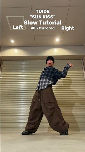 Slow & MirroredDance tutorial TUIDE"SUN KISS"Dance