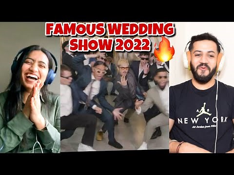 FAMOUS WEDDING SHOW (FULL) 2022 Quick Style | FAMOUS WEDDING DANCE REACTION
