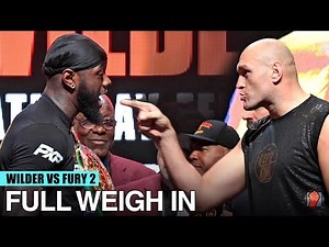 DEONTAY WILDER VS TYSON FURY 2 - FULL WEIGH IN & FACE OFF VIDEO