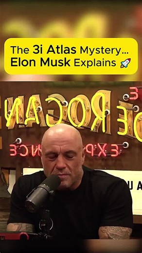 The 3i Atlas mystery Elon Musk explains 🚀. #3iatlas #podcast #jre #jreclips #elonmusk