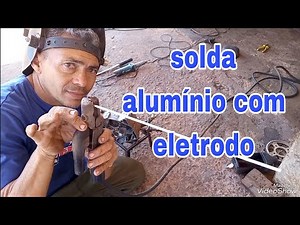 é possível soldar com eletrodo de alumínio
