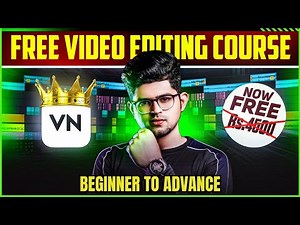 VIDEO EDITING FULL COURSE ✅ VN App Tutorial 100% FREE 🔥