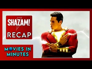 Shazam in Minutes | Recap