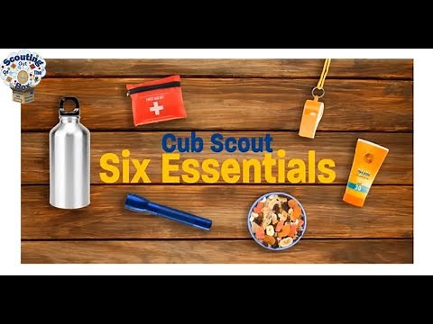 Cub Scout Six Essentials
