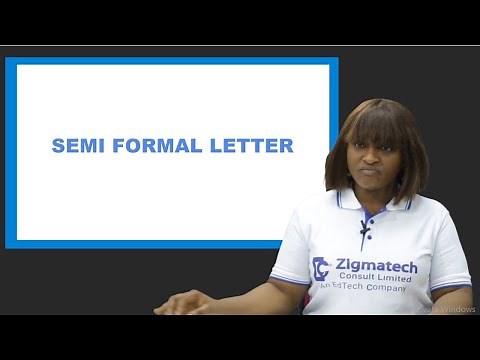 SEMI-FORMAL LETTER | ENGLISH LANGUAGE | EXAM GUIDE | LEARNING HUB | ZIGMATECH CONSULT LIMITED | EXAM