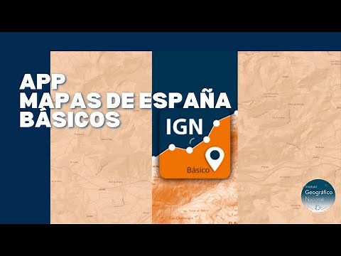 📲 Presentación aplicación móvil Mapas de España Básicos - Instituto Geográfico Nacional