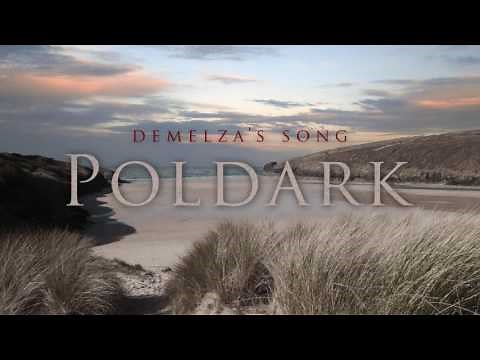POLDARK - Main Theme Music & Demelza's Song