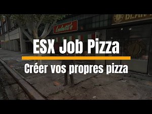 [FIVEM] ESX JOB PIZZA
