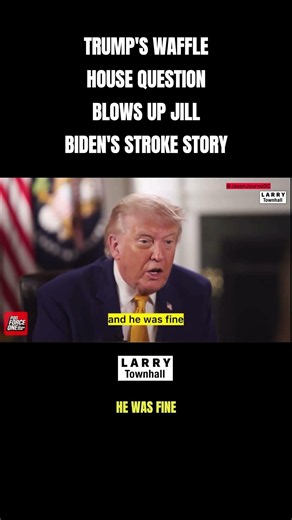 😂 WAFFLE HOUSE: Trump's One Question Wrecks Jill Biden's Joe "Stroke" Story