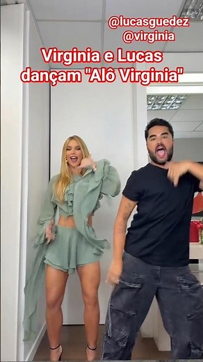Virginia e Lucas dançam "Alô Virginia" #shorts #virginiafonseca