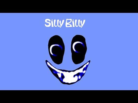 Silly Billy part 1