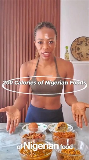 This Is What 200 Calories of Nigerian Food Looks Like