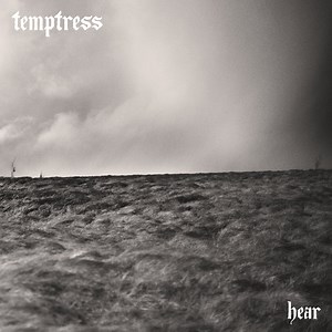 hear, by Temptress