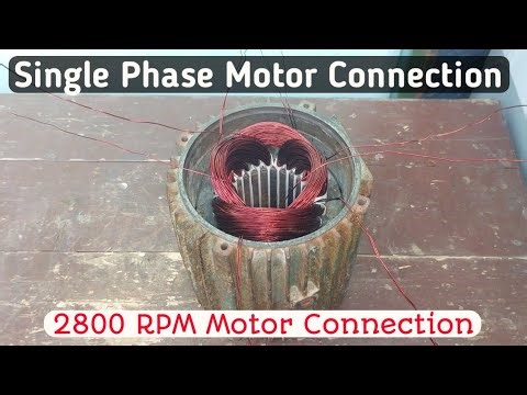 Single Phase 2800 RPM Motor Connection !! High Speed Motor Connection