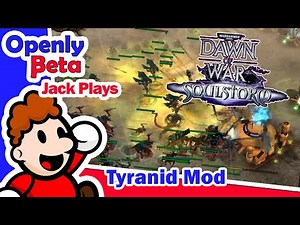 TYRANIDS IN DAWN OF WAR | Dawn of War - Soulstorm Tyranid Mod