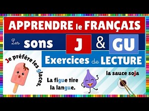 Exercice de lecture Les sons J et GU