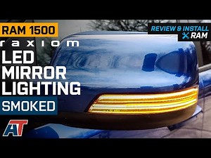 2019-2023 RAM 1500 Raxiom Axial Series Sequential LED Mirror Lighting Review & Install
