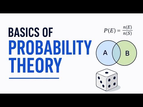 Basics of Probability Theory