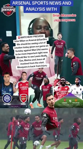 Arsenal Matchday Preview: Inter Milan Showdown