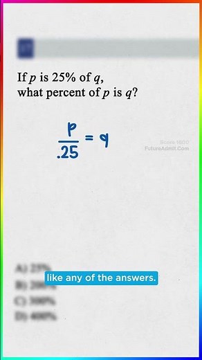 The easy percentage SAT question that tricks 90% of students