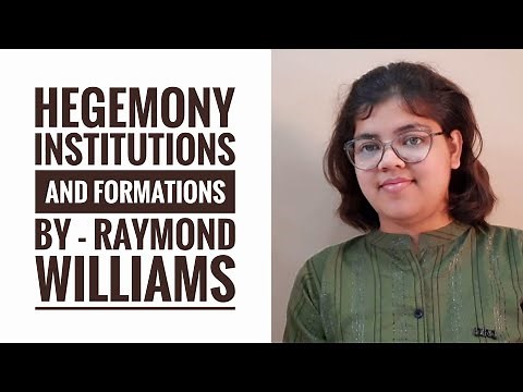 Hegemony by raymond williams | traditions institutions formations dominant residual and emergent