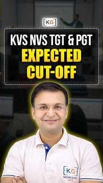 KVS / NVS TGT PGT Expected Cutoff #kvs #nvs