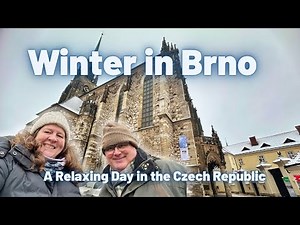Winter in Brno | A Relaxing Day in the Czech Republic