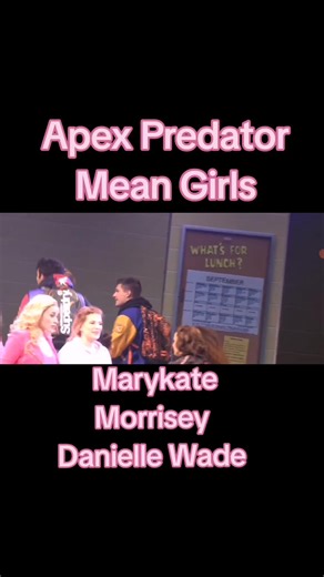 Apex Predator Highlights from Mean Girls National Tour