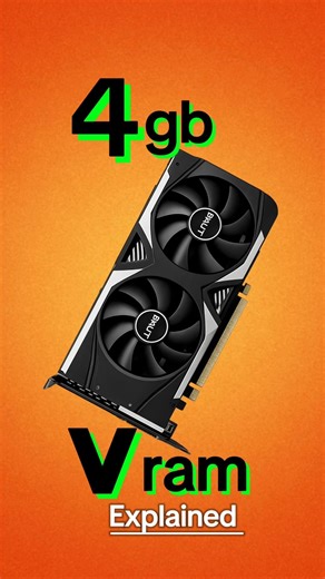 4GB VRAM EXPLAINED SIMPLY