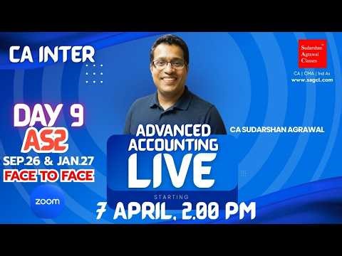 CA Inter Advanced Accounting | 9th LIVE Class | 7 April 2026 | 2:00 PM | Sep. 2026 | Jan. 2027