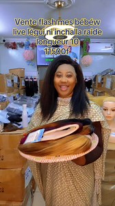 Vente flash mes bébéw live légui ni inchalla raide longueur 10 11500f #cheveux #cheveuxnaturels #livehighlights #tiktoklive #rawhair