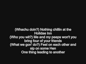 Chingy Ludacris Snoop Dogg - Holidae Inn Song (with lyrics)
