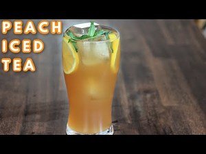 Peach Iced Tea Recipe | Simple and Delish by Canan