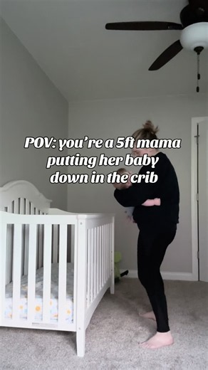 Short Mom Hacks: Putting a Baby Down in a Crib (5ft Mama)