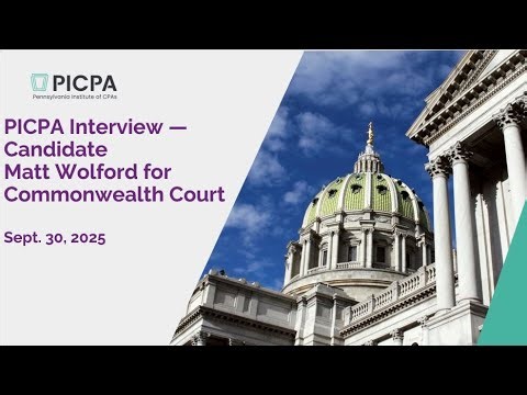 PICPA Interview with Commonwealth Court Candidate Matt Wolford (9-30-25)