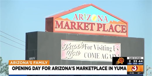 Arizona Marketplace opens in Yuma after former swap meet location closes