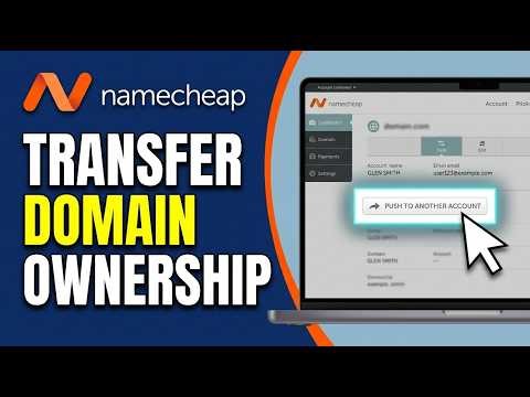 How to Transfer Namecheap Domain Ownership Within Namecheap Accounts 2026 (Simple Guide)