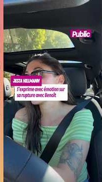 #jestahillmann s’exprime avec émotion sur sa rupture avec Benoît #people #newspeople #actupeople