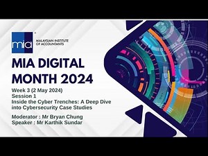 Inside the Cyber Trenches: A Deep Dive into Cybersecurity Case Studies (Session 1 of Week 3)