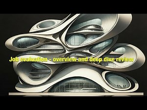 Dive Deep into Job Evaluation