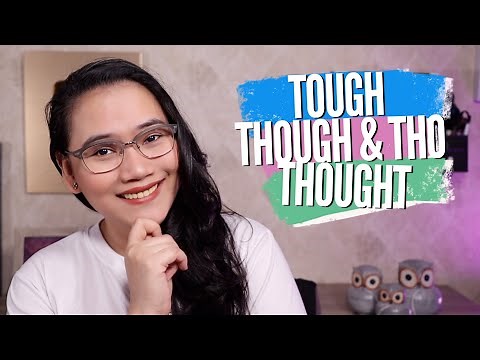 Tough, Though, Tho, Thou, Thought | English Lessons